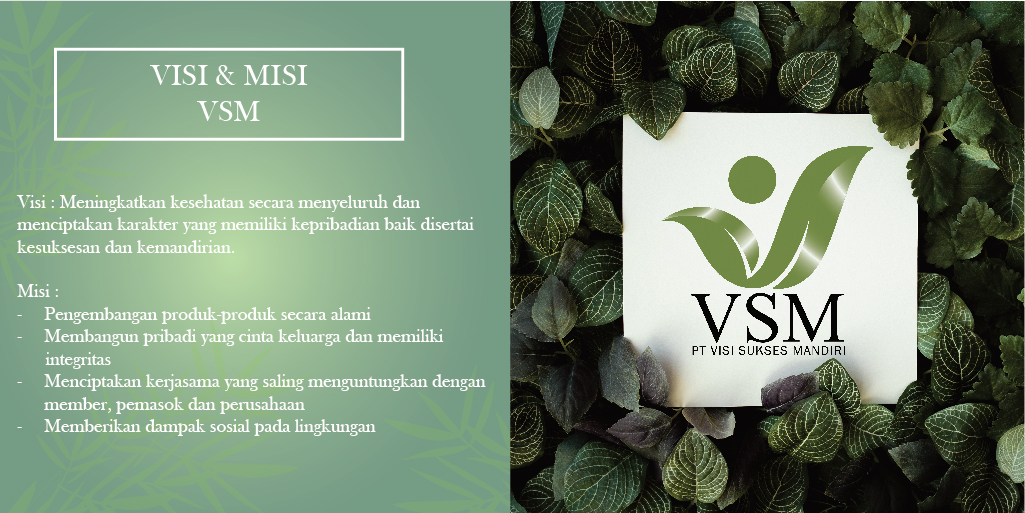  Visi  Misi  VSMClub PT  Visi  Sukses Mandiri